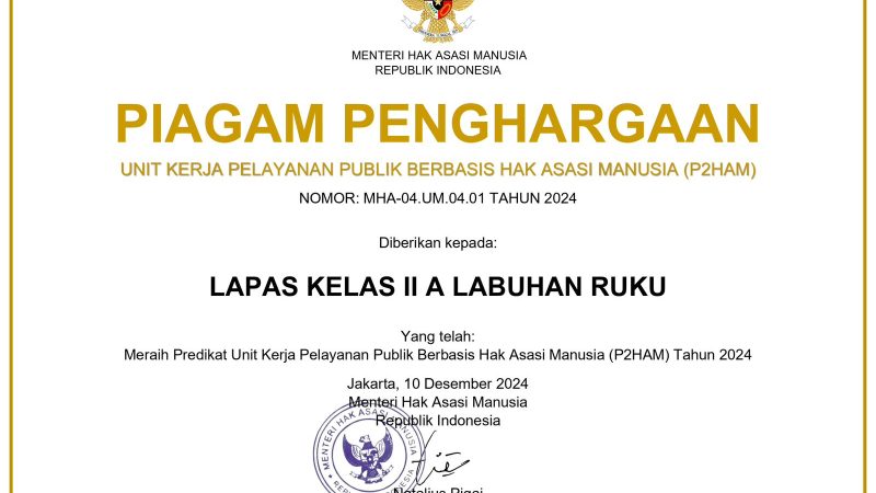 LP Lab Ruku Terima Penghargaan Dari Kementerian HAM Hasil Dari Berikan Pelayanan Publik Prima. 