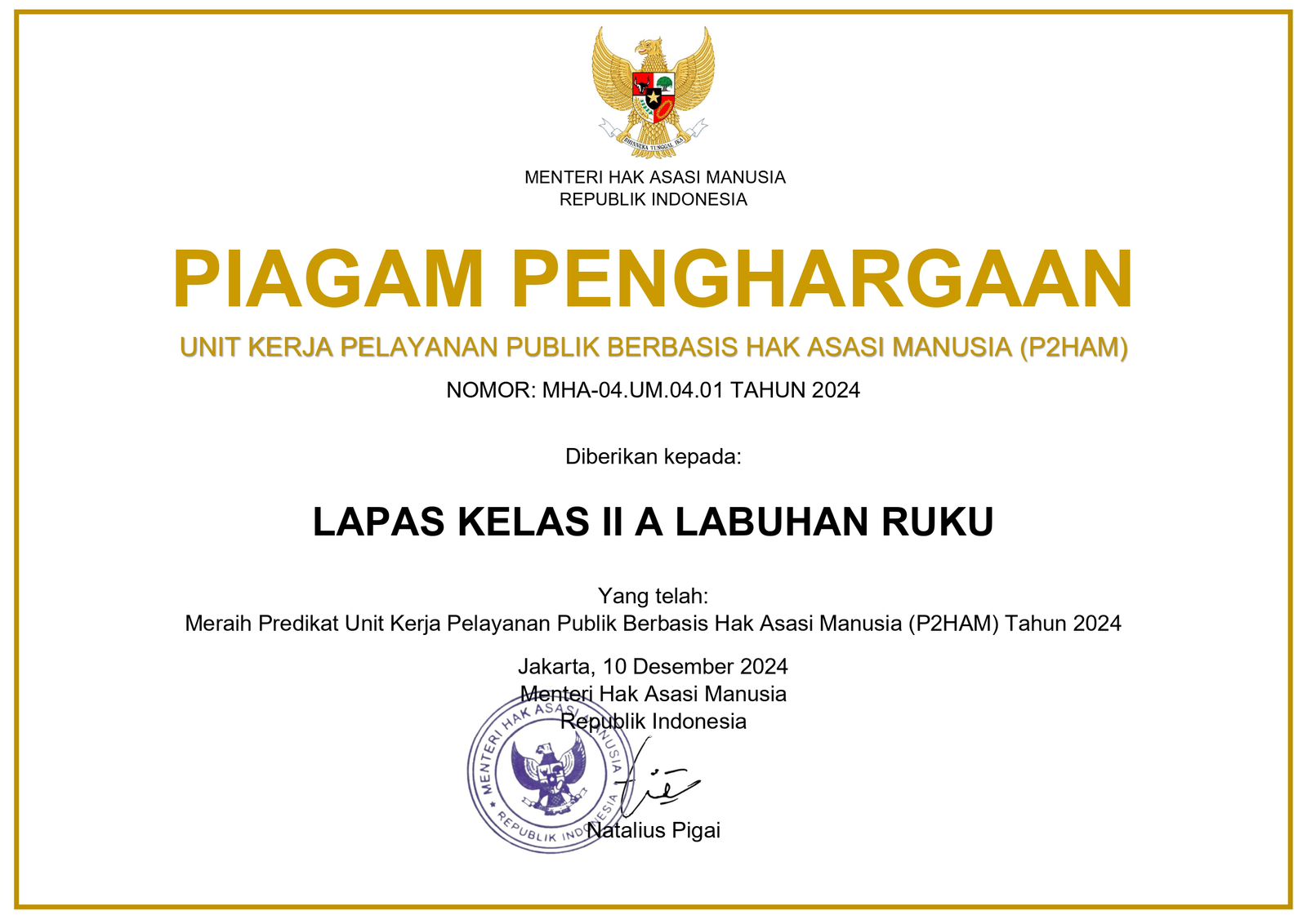 LP Lab Ruku Terima Penghargaan Dari Kementerian HAM Hasil Dari Berikan Pelayanan Publik Prima. 