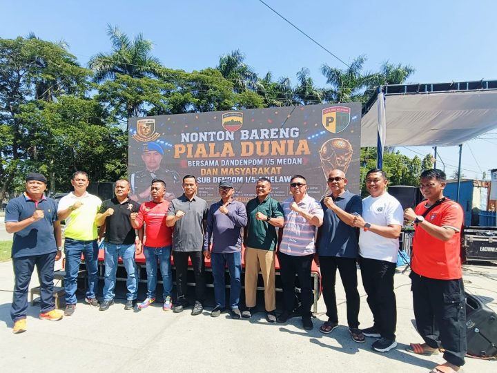 Satukan Semangat, Dandenpom 1/5 Medan Nobar Piala Dunia Bersama Stakeholder